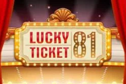 Lucky Ticket 81