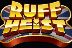 RUFF HEIST