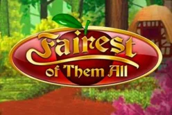 Fairest of them All