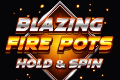 Blazing Fire Pots Hold & Spin
