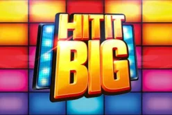 Hit It Big