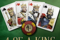 4 of a King