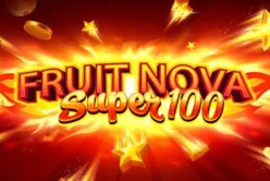 Fruit Super Nova 100