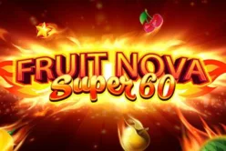 Fruit Super Nova 60