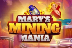 Mary’s Mining Mania