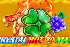 Crystal Hot 40 Max