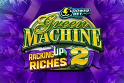 Green Machine Racking Up Riches 2