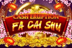Cash Eruption Fa Cai Shu