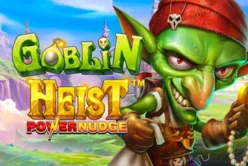 Goblin Heist Powernudge