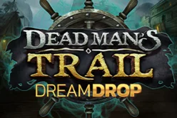 Dead Mans Trail Dream Drop