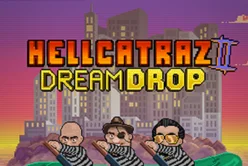 Hellcatraz 2 Dream Drop