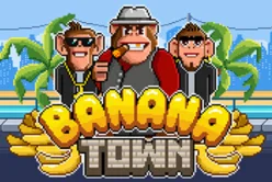 Banana Town