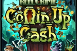 Reel Crime: Coffin Up Cash