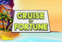Cruise of Fortune
