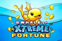 @whale of Xtreme Fortune