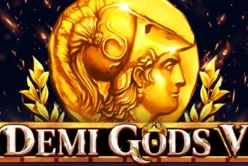Demi Gods V
