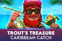 Trout’s Treasure – Caribbean Catch