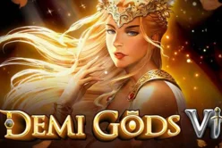 Demi Gods VI