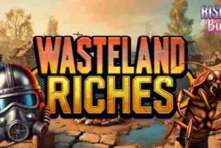 Wasteland Riches
