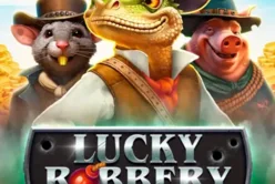 Lucky Robbery Fortune