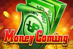 Money Coming