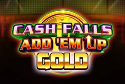 Cash Falls Add Em’ Up Gold