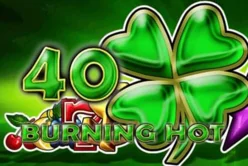 40 Burning Hot