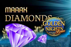 Maaax Diamonds Golden Nights