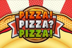PIZZA! PIZZA PIZZA!™