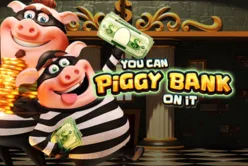 You Can Piggy Bank On It