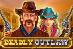 DEADLY OUTLAW