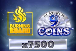 9 Coins™ Platinum Burning Board™