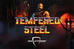 Tempered Steel