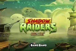 Shadow Raiders MultiMax™