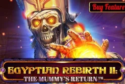 Egyptian Rebirth II: Mummy’s Return