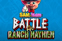 Sam The Ham - Battle at Ranch Mayhem