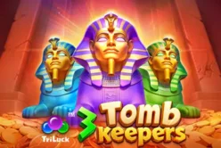 3 Tomb Keepers