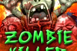 Zombie Killer
