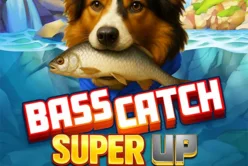 Bass Catch Super Up