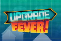 Upgrade Fever