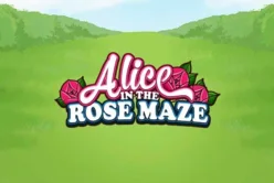 Alice in the Rose Maze