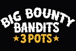 Big Bounty Bandits: 3 Pots