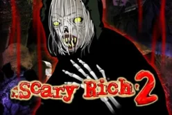 Scary Rich 2