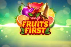 Fruits First