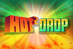 Hot 2 Drop