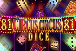 CIRCUS CIRCUS 81 DICE