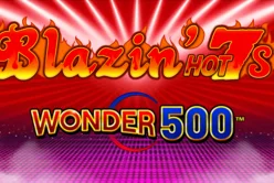 Blazin Hot 7's Wonder 500