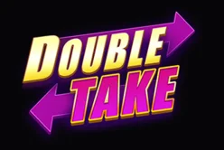 Double Take