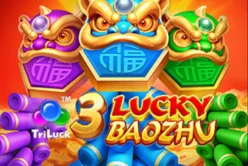 3 Lucky Baozhu