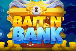 Bait 'n' Bank
